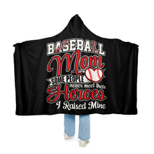 Load image into Gallery viewer, Baseball Mom Raised Her Hero Snuggle Hooded Blanket – Cozy Hooded Wrap for Proud Baseball Moms
