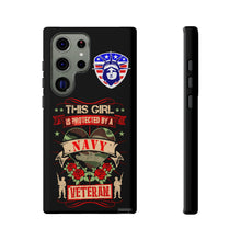 Load image into Gallery viewer, This Girl is Protected by a Navy Veteran Cell Phone Covers for iPhone and Samsung
