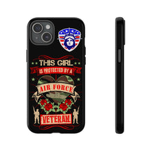 Load image into Gallery viewer, This Girl is Protected by an Air Force Veteran Tough Phone Cases for iPhone and Samsung
