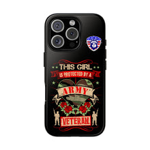 Load image into Gallery viewer, This Girl is Protected by an Army Veteran Cell Phone Cover for iPhone and SamsungTough Cases
