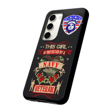 Load image into Gallery viewer, This Girl is Protected by a Navy Veteran Cell Phone Covers for iPhone and Samsung
