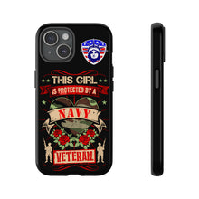 Load image into Gallery viewer, This Girl is Protected by a Navy Veteran Cell Phone Covers for iPhone and Samsung
