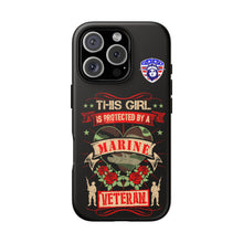 Load image into Gallery viewer, This Girl is Protected by a U.S. Marine Veteran Tough Phone Cases for iPhone and Samsung
