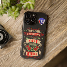 Load image into Gallery viewer, This Girl is Protected by a Navy Veteran Cell Phone Covers for iPhone and Samsung
