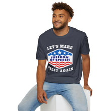 Load image into Gallery viewer, Let&#39;s Make Freedom of Speech Great Again Unisex Softstyle T-Shirt
