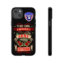 Load image into Gallery viewer, This Girl is Protected by an Army Veteran Cell Phone Cover for iPhone and SamsungTough Cases
