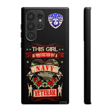 Load image into Gallery viewer, This Girl is Protected by a Navy Veteran Cell Phone Covers for iPhone and Samsung
