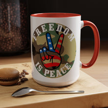 Load image into Gallery viewer, Freedom is Peace Accent Coffee Mug, 11oz
