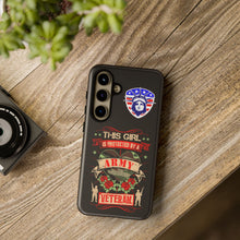 Load image into Gallery viewer, This Girl is Protected by an Army Veteran Cell Phone Cover for iPhone and SamsungTough Cases
