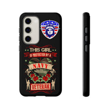 Load image into Gallery viewer, This Girl is Protected by a Navy Veteran Cell Phone Covers for iPhone and Samsung
