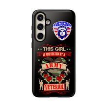 Load image into Gallery viewer, This Girl is Protected by an Army Veteran Cell Phone Cover for iPhone and SamsungTough Cases
