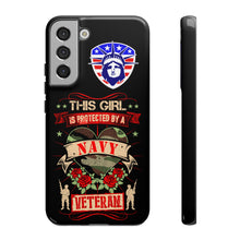 Load image into Gallery viewer, This Girl is Protected by a Navy Veteran Cell Phone Covers for iPhone and Samsung
