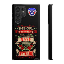 Load image into Gallery viewer, This Girl is Protected by a Navy Veteran Cell Phone Covers for iPhone and Samsung
