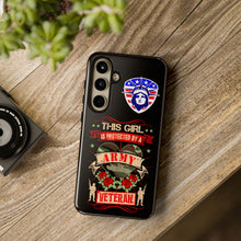 Load image into Gallery viewer, This Girl is Protected by an Army Veteran Cell Phone Cover for iPhone and SamsungTough Cases
