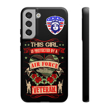 Load image into Gallery viewer, This Girl is Protected by an Air Force Veteran Tough Phone Cases for iPhone and Samsung
