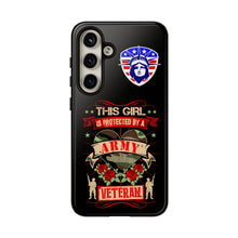 Load image into Gallery viewer, This Girl is Protected by an Army Veteran Cell Phone Cover for iPhone and SamsungTough Cases
