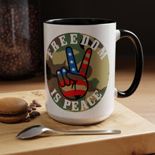 Load image into Gallery viewer, Freedom is Peace Accent Coffee Mug, 11oz
