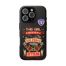 Load image into Gallery viewer, This Girl is Protected by an Air Force Veteran Tough Phone Cases for iPhone and Samsung
