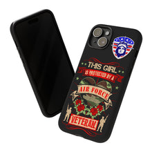 Load image into Gallery viewer, This Girl is Protected by an Air Force Veteran Tough Phone Cases for iPhone and Samsung
