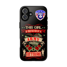 Load image into Gallery viewer, This Girl is Protected by an Army Veteran Cell Phone Cover for iPhone and SamsungTough Cases
