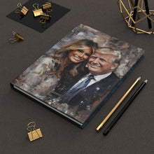 Load image into Gallery viewer, Hardcover Journal with Donald and Melania Trump on Cover
