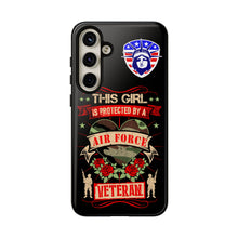 Load image into Gallery viewer, This Girl is Protected by an Air Force Veteran Tough Phone Cases for iPhone and Samsung
