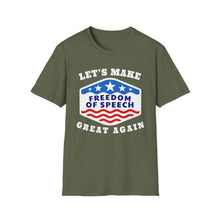 Load image into Gallery viewer, Let&#39;s Make Freedom of Speech Great Again Unisex Softstyle T-Shirt
