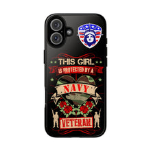 Load image into Gallery viewer, This Girl is Protected by a Navy Veteran Cell Phone Covers for iPhone and Samsung
