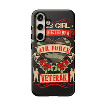 Load image into Gallery viewer, This Girl is Protected by an Air Force Veteran Tough Phone Cases for iPhone and Samsung
