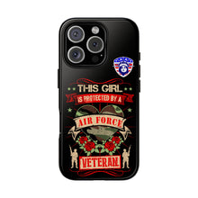 Load image into Gallery viewer, This Girl is Protected by an Air Force Veteran Tough Phone Cases for iPhone and Samsung
