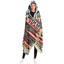 Load image into Gallery viewer, I Have Earned It You Can Not Inherit It Hooded Blanket
