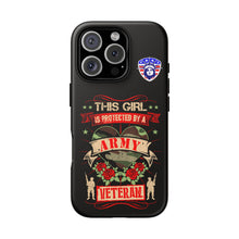 Load image into Gallery viewer, This Girl is Protected by an Army Veteran Cell Phone Cover for iPhone and SamsungTough Cases
