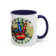 Load image into Gallery viewer, Freedom is Peace Accent Coffee Mug, 11oz
