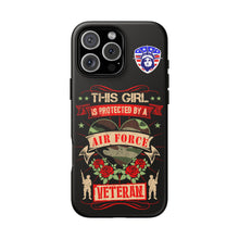 Load image into Gallery viewer, This Girl is Protected by an Air Force Veteran Tough Phone Cases for iPhone and Samsung
