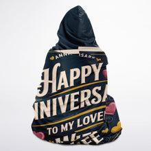 Load image into Gallery viewer, Happy Anniversary To My Lovely Wife Hoodie Fleece Blanket
