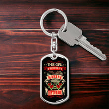 Load image into Gallery viewer, This Girl Is Protected By a Marine Veteran Dog Tag Keychain
