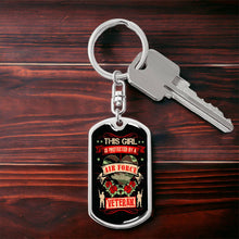 Load image into Gallery viewer, This Girl Is Protected By an Air Force Veteran Dog Tag Keychain
