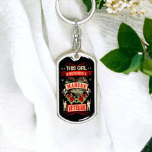 Load image into Gallery viewer, This Girl Is Protected By a Marine Veteran Dog Tag Keychain
