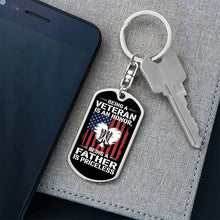 Load image into Gallery viewer, Being a Father is Priceless Dog Tag Keychain
