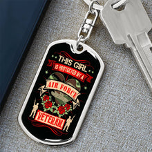 Load image into Gallery viewer, This Girl Is Protected By an Air Force Veteran Dog Tag Keychain
