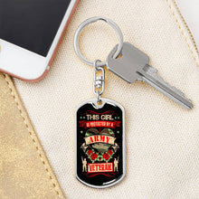 Load image into Gallery viewer, This Girl Is Protected By an Army Veteran Dog Tag Keychain
