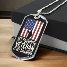 Load image into Gallery viewer, My Grandpa is My Favorite Veteran Dog Tag Necklace
