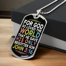 Load image into Gallery viewer, For God So Loved the World Dog Tag Necklace
