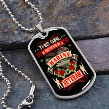 Load image into Gallery viewer, This Girl Is Protected By a Marine Veteran Dog Tag Necklace
