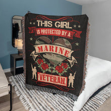 Load image into Gallery viewer, This Girl is Protected by a Marine Veteran Woven Blanket
