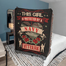 Load image into Gallery viewer, This Girl is Protected by a Navy Veteran Woven Blanket
