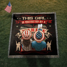 Load image into Gallery viewer, This Girl is Protected by a Marine Veteran Woven Blanket
