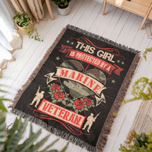 Load image into Gallery viewer, This Girl is Protected by a Marine Veteran Woven Blanket
