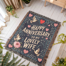 Load image into Gallery viewer, Happy Anniversary to my Lovely Wife Woven Blanket
