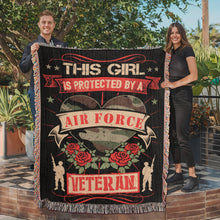 Load image into Gallery viewer, This Girl is Protected by an Air Force Veteran Woven Blanket
